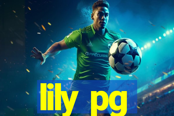 lily pg-bet